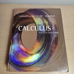 Larson Calculus Eighth Edition Textbook - Multicolor